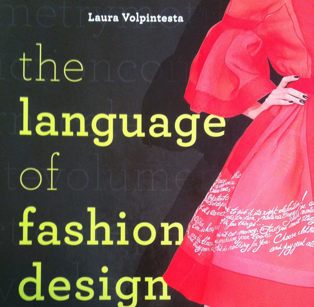 the language of fashion design by laura volpintesta