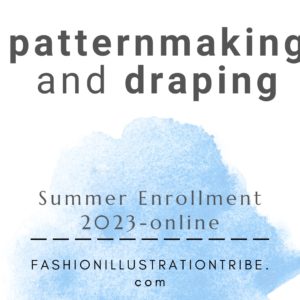 Patternmaking and Draping ONline Program PATTERNMAKING DEMYSTIFIED with Laura Volpintesta , Fashion Illustration Tribe.com