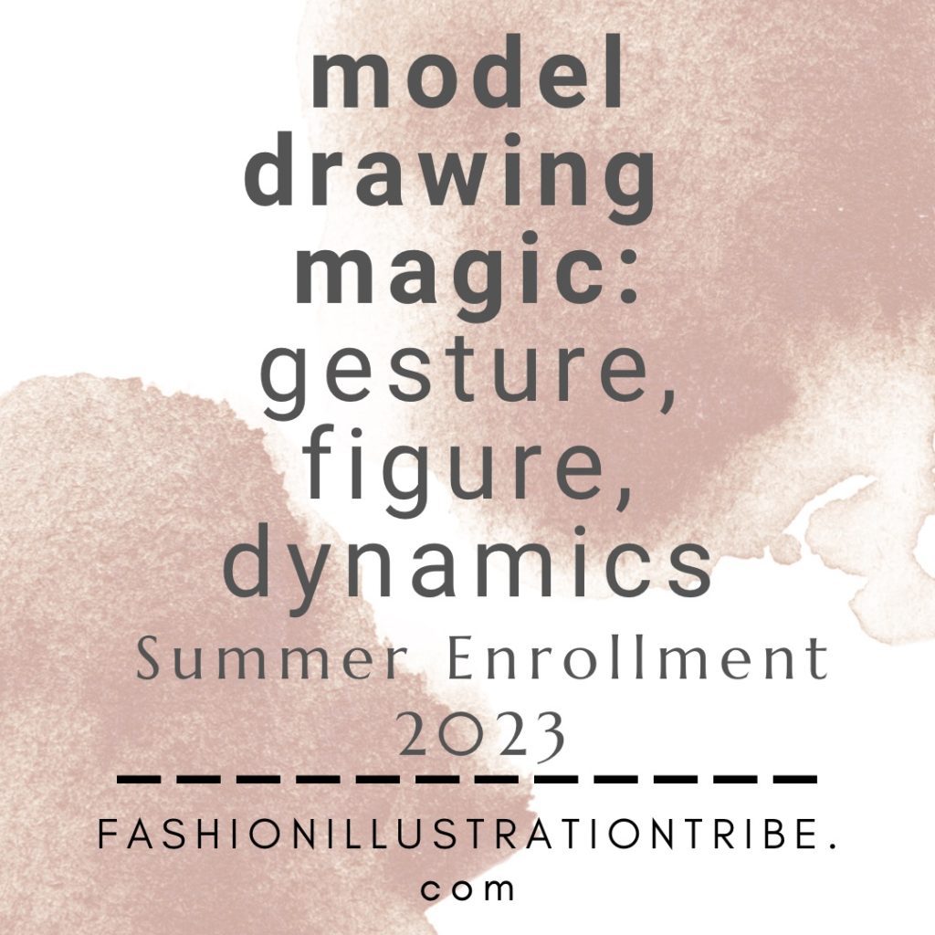MODEL DRAWING intensive online Fashion course with Laura Volpintesta, Fashion Illustration Tribe.
