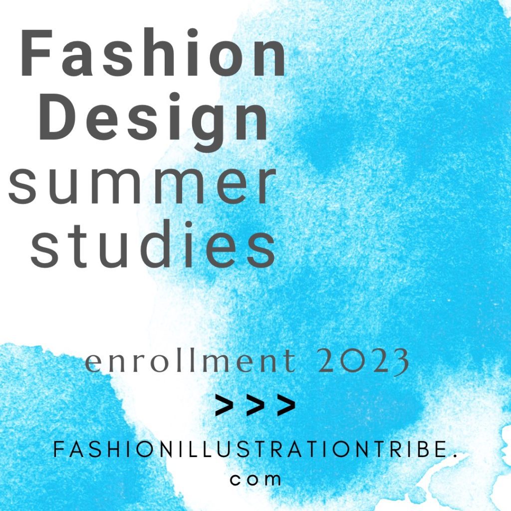 Summer Session: Online Fashion Design Studies with Laura Volpintesta, Fashion Illustration Tribe.