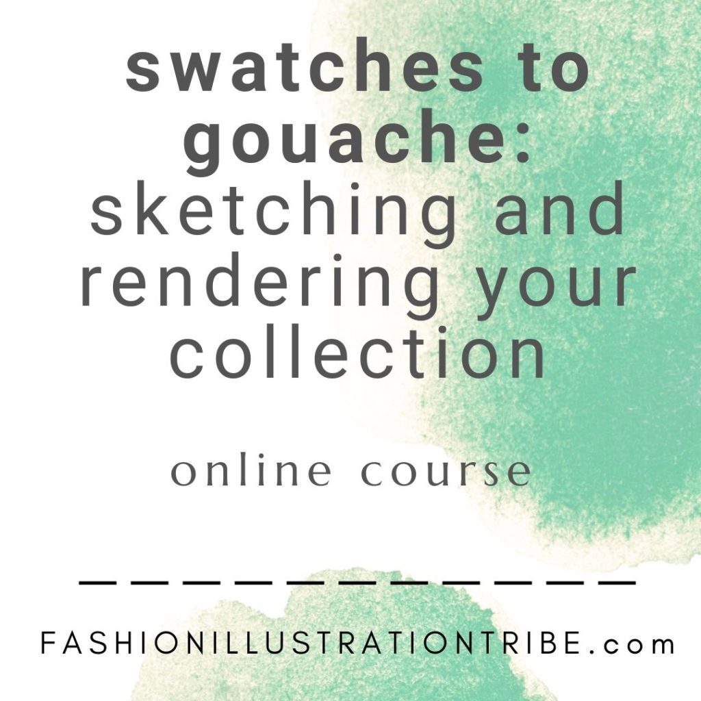SWATCHES TO GOUACHE with Laura Volpintesta online fashion design and illustration course