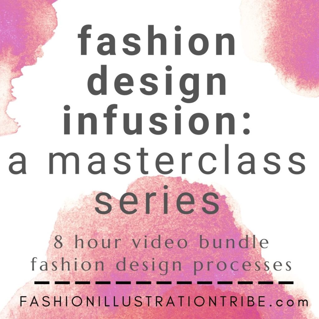 Fashion Infusion: an 8 week masterclass bundle for fashion design and illustration with Laura Volpintesta