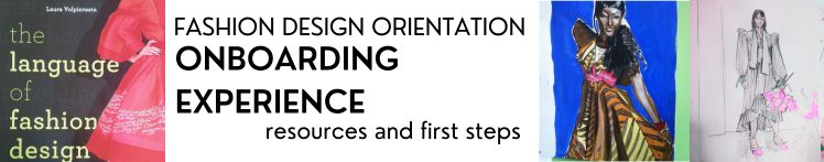the ONBOARDING EXPERIENCE let's get you on your way to fashion design studies